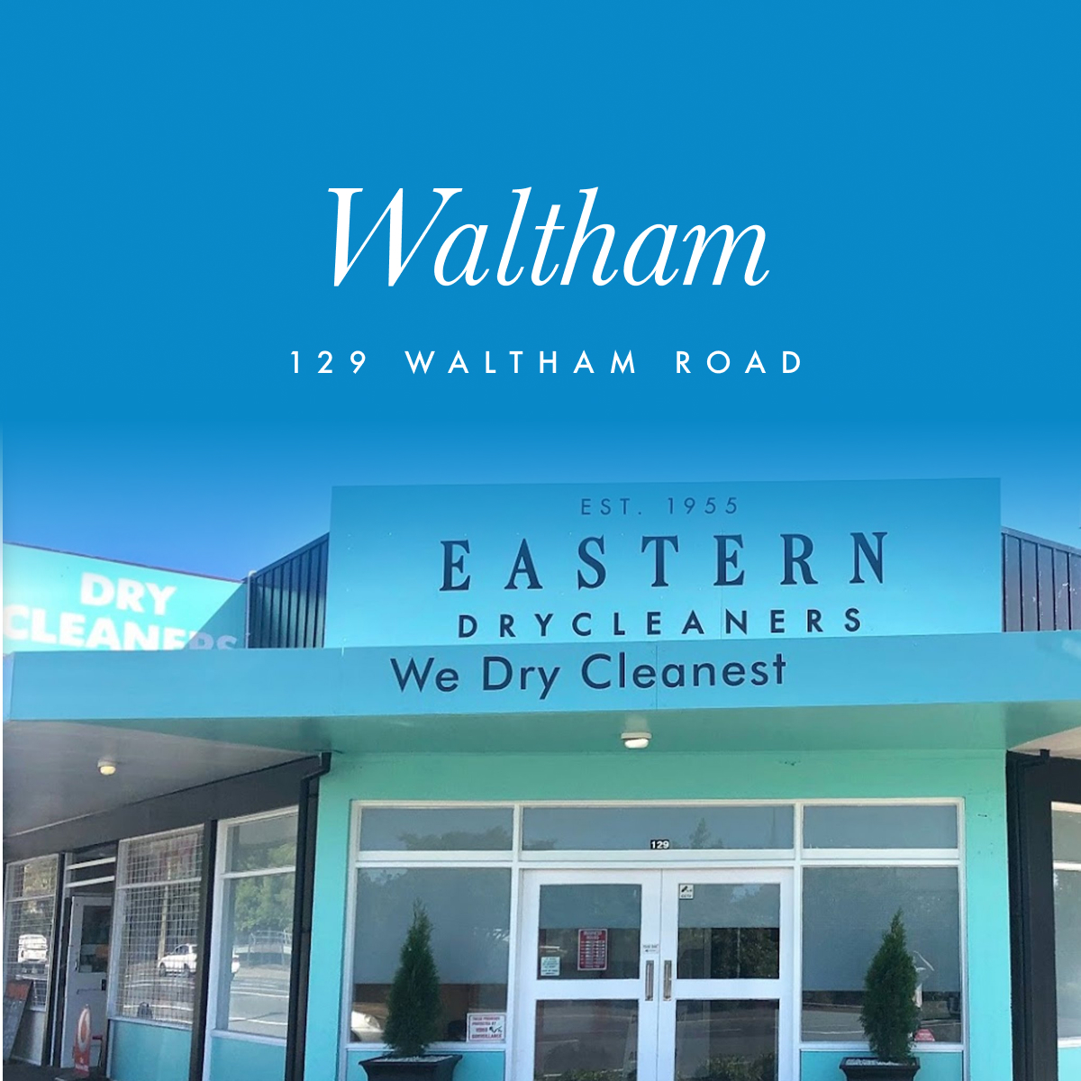 Eastern Drycleaners & Tailors waltham store